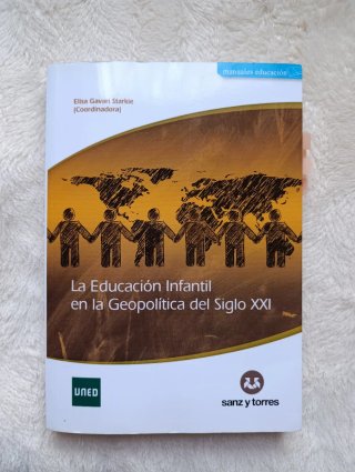 La educación infantil en la geopolítica del sig...