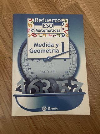Medida y geometría I: refuerzo matemáticas : ESO