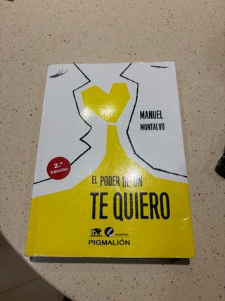 Libro EL PODER DE UN TE QUIERO. Manuel Montalvo