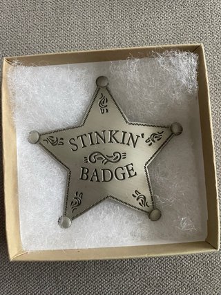 Insignia de Sheriff Stinkin' Badge