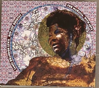 James Brandon Lewis, Red Lily Quintet - For Mahali