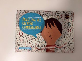 Érase una vez un niño comepalabras. Tapa dura