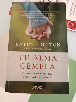 Tu alma gemela: encontrar el amor verdadero y c...