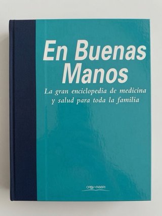 En Buenas Manos - Enciclopedia medicina y salud
