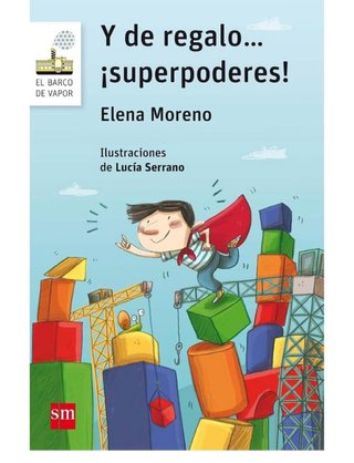 Libro hermano mayor: Y de regalo superpoderes