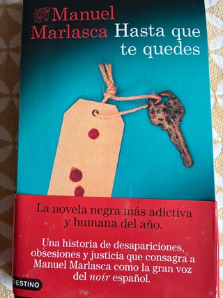 Libro Hasta que te quedes de Manuel Marlasca
