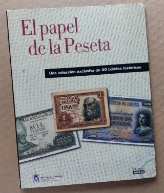 El papel de la Peseta: 40 billetes históricos