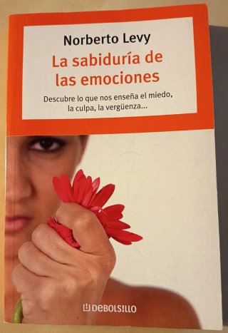 La sabiduría de las emociones