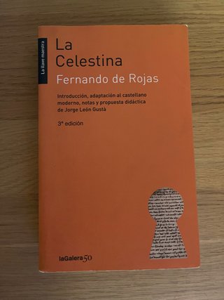 La Celestina: tragicomedia de Calisto y Melibea