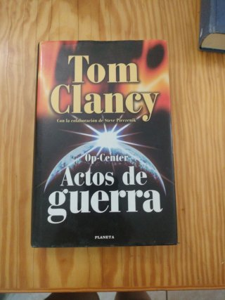 Op-Center: Actos de guerra - Tom Clancy