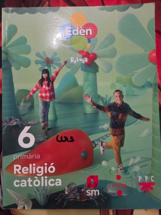 Religió catòlica, 6 Primària, Edèn, Revola