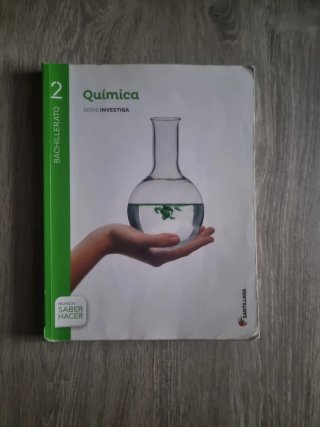 Química, Bachillerato 2: serie Investiga