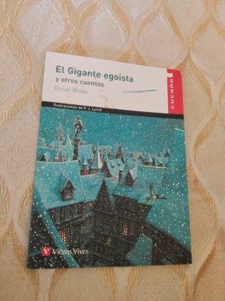 El Gigante egoísta y otros cuentos - Oscar Wilde