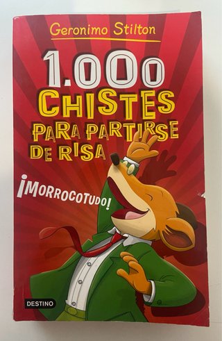 1.000 chistes para partirse de risa: ¡morrocotudo!