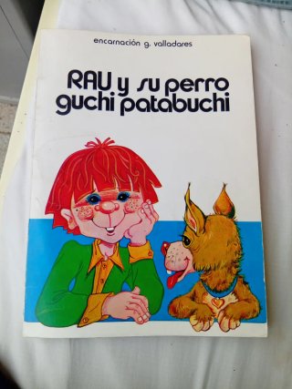 Rau y su perro guchi patabuchi..