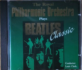 The Royal Philharmonic Orchestra Plays Beatles