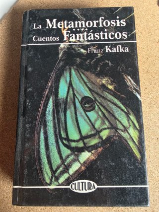 La metamorfosis: Cuentos fantásticos