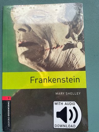 Oxford Bookworms Library: Level 3:: Frankenstei...