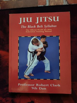 Jiu Jitsu: The Black Belt Syllabus Libro Book