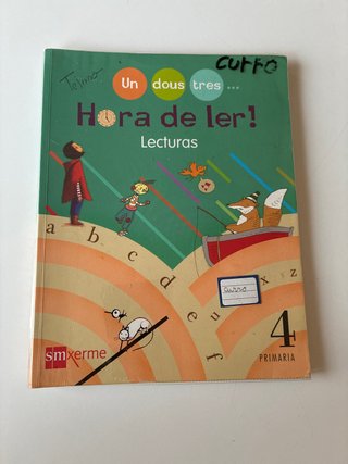 Hora de ler!, 4 Primaria: Un dous tres- : lecturas