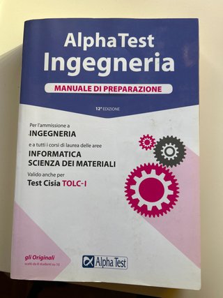 Alpha Test. Ingegneria. Manuale di preparazione...