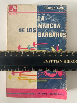 LIBRO LA MARCHA DE LOS BÁRBAROS DE HAROLD LAMB