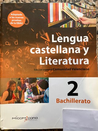 Lengua castellana y literatura, 2 Bachillerato
