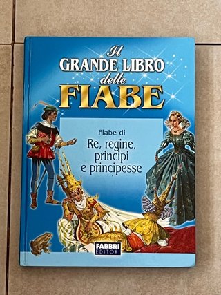 Il grande libro delle Fiabe