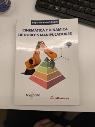 Cinemática y dinámica de robots manipuladores