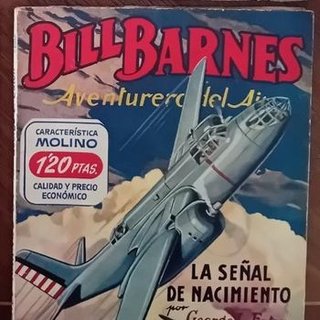 Bill Barnes no 34. Colección Hombres Audaces.