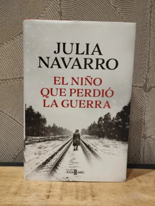 Libro El niño que perdió la guerra Julia Navarro.