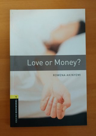 LOVE OR MONEY? - ROWENA AKINYEMI