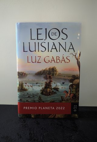 Lejos de Luisiana - Luz Gabás - Primera edición