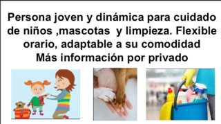 limpiadora ,cuidado de mascotas y niñera