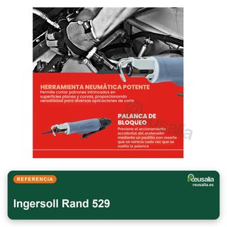 Ingersoll Rand sierra neumática 529 corte 360º