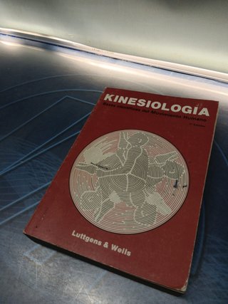 Kinesiologia, bases científicas del movimiento humano