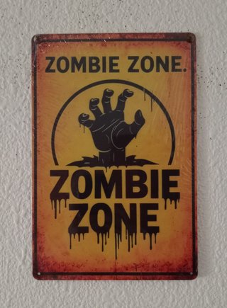 Cartel Metálico Zombie Zone