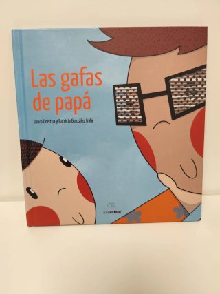 Las gafas de papá - Libro infantil