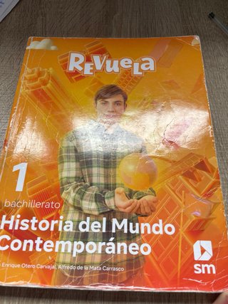 Historia del Mundo Contemporáneo 1, Bachillerat...