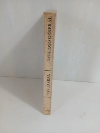 Catálogo General seix Barral (primera de 1966)