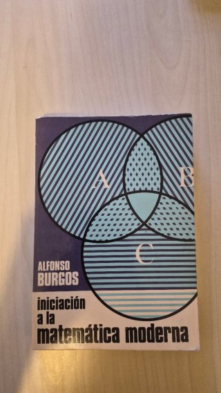 Iniciación a la matemática moderna