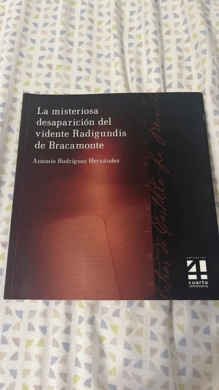 La misteriosa desaparición del vidente Radigundis