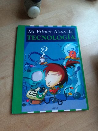 Mi primer atlas de tecnologia