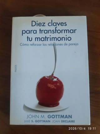 Diez claves para transformar tu matrimonio: cóm...
