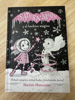 Isadora Moon y el hechizo mágico