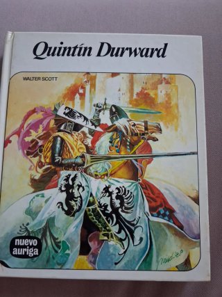 Libro juvenil Quintín Durward Nuevo Auriga.
