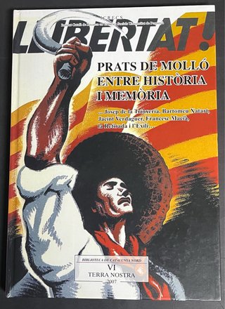PRATS DE MOLLÓ ENTRE HISTÒRIA I MEMORIA.