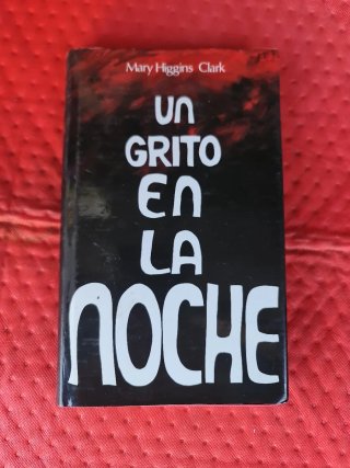 Novela UN GRITO EN LA NOCHE