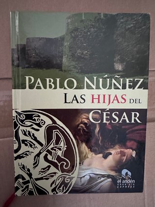 Las Hijas del César - Pablo Núñez