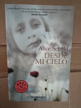Desde mi cielo - Alice Sebold
